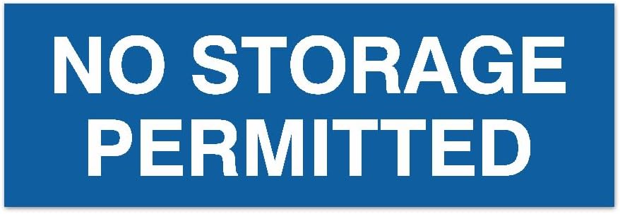 Signs ByLITA Basic No Storage Permitted Sign | Powerful Foam Tape (Blue) - Medium
