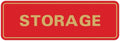 Standard STORAGE Door/Wall Sign - Red/Gold - Large (5 Pack)