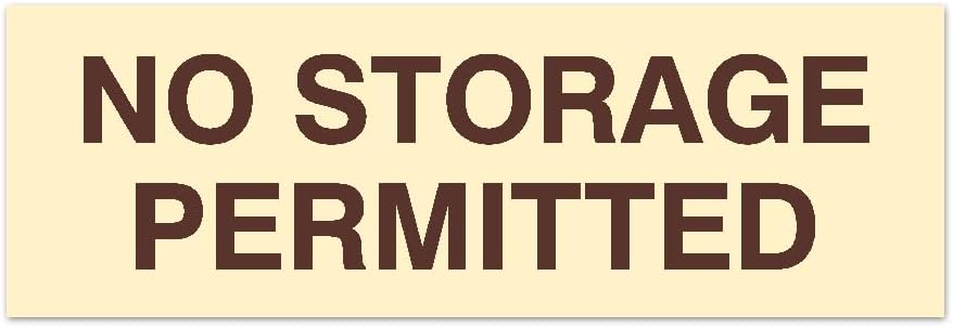 Signs ByLITA Basic No Storage Permitted Sign | Powerful Foam Tape (Ivory/Dark Brown) - Large