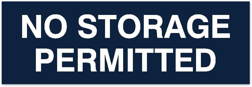 Signs ByLITA Basic No Storage Permitted Sign | Powerful Foam Tape (Navy Blue/White) - Large