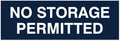Signs ByLITA Basic No Storage Permitted Sign | Powerful Foam Tape (Navy Blue/White) - Large