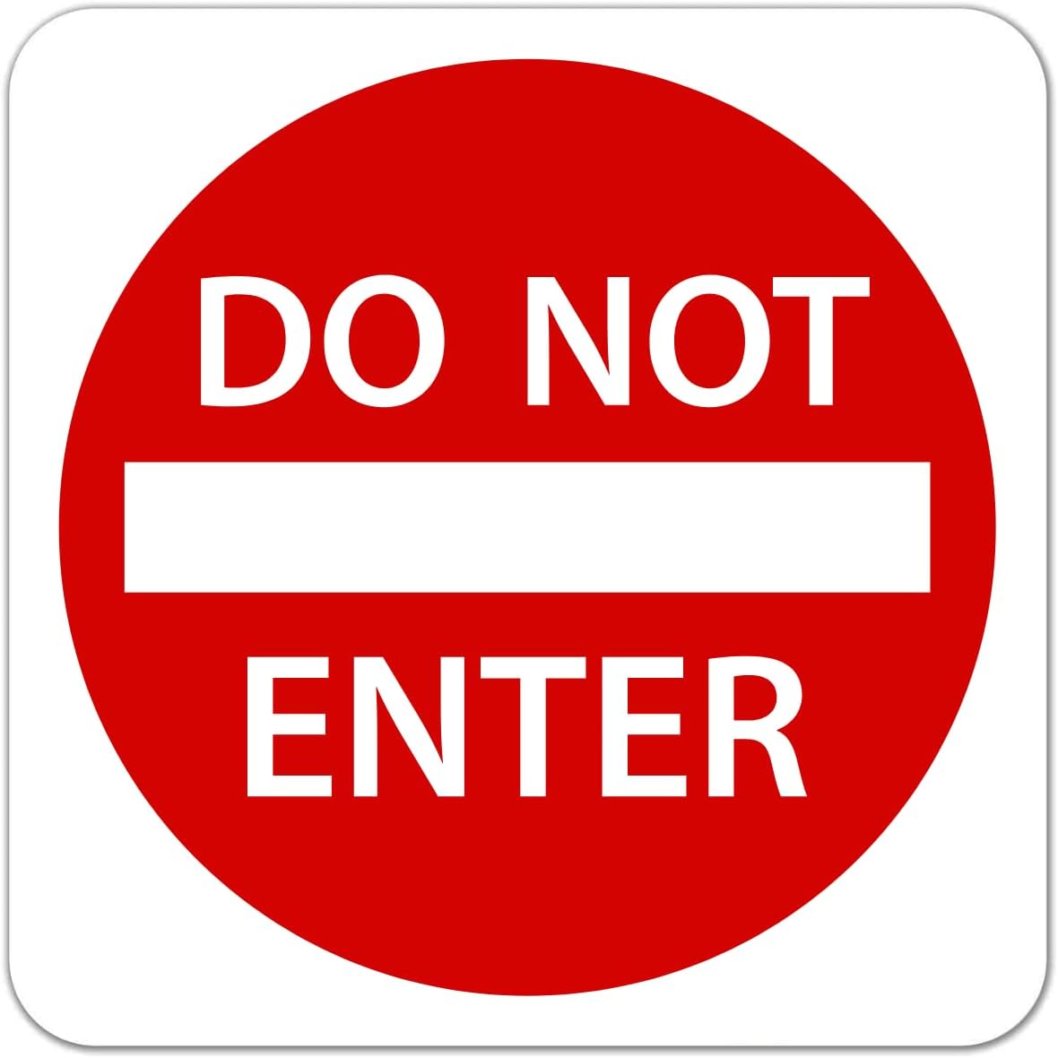 Do Not Enter Sign 30 x 30. A Real Sign. 3M High Intensity Prismatic Reflective Sheeting with 10 Years Warranty.