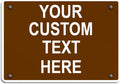 Aluminum Weatherproof Metal Sign Multiple Sizes Custom Personalized Text Here Brown White Recreational Horizontal Street Signs 24x18Inches