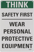 Yellow Safety® Stay Safe with our OSHA Compliant Think Safety First Sign - 15"x10", 1mm Aluminum, Essential Workplace Personal Protective Equipment Warning
