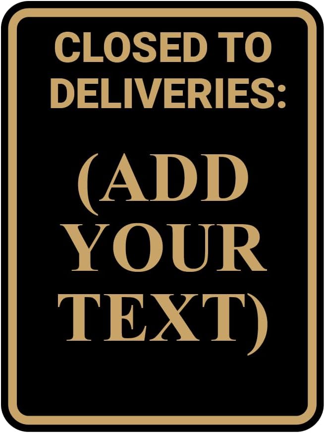 Portrait Round Closed To Deliveries: Custom Wall or Door Sign Easy Installation | Business and Office Decor | Customized Text