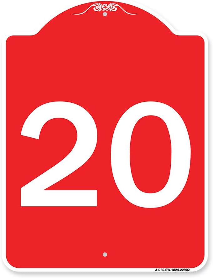 SignMission Designer Series Sign - Sign with Number '20 | Red & White 18" X 24" Heavy-Gauge Aluminum Architectural Sign | Protect Your Business & Municipality | Made in The USA