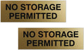 Signs ByLITA Basic No Storage Permitted Sign | Powerful Foam Tape (Brushed Gold) - Medium 2 Pack