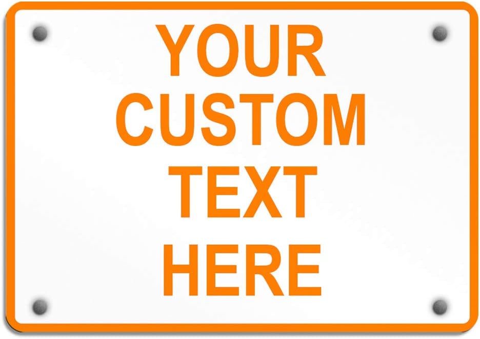 Aluminum Weatherproof Metal Sign Multiple Sizes Custom Personalized Text Here White Orange Warning Horizontal Street Signs 14x10Inches