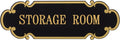9x3 Inch Storage Room Sign Acrylic Self-adhesive Door Wall Signage for Home and Business (Black & Gold)
