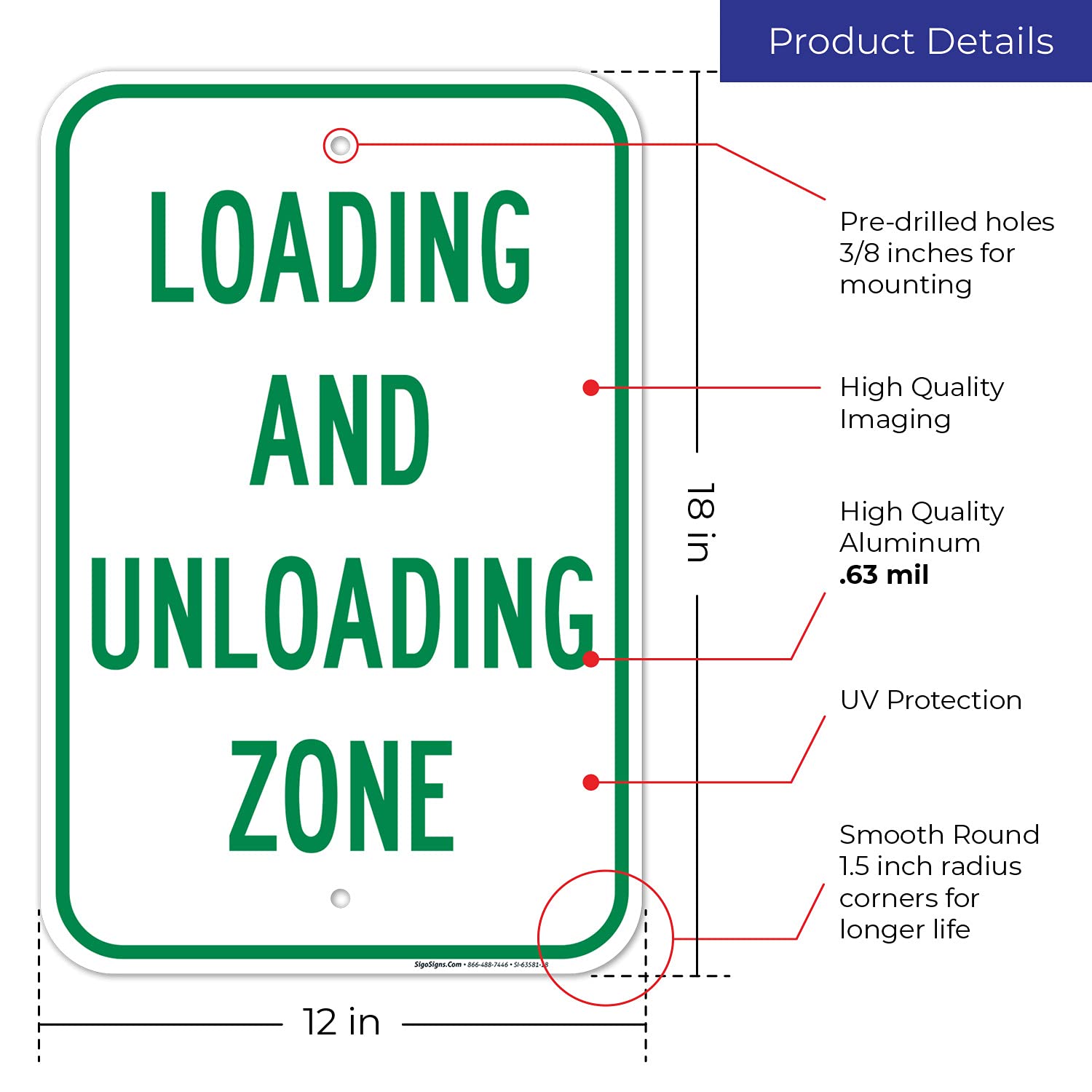 Loading and Unloading Zone Sign, 12x18 Inches, Rust Free .063 Aluminum, Fade Resistant, Made in USA