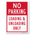 SmartSign No Parking Loading Unloading Only - 10" x 14", Rustproof 40 Mil Laminated Aluminum, Red/White, Durable Metal Sign for Outdoors, USA-Made