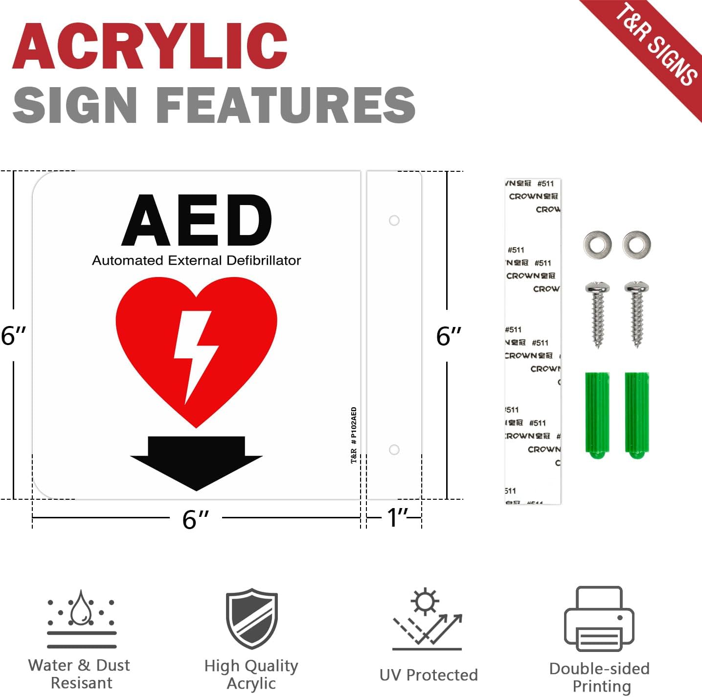 T&R AED Sign, Automated External Defibrillator with Down Arrow - 2 Pack - 6 x 6 Inches Acrylic, 2 pre-drilled holes, Includes Matching Screws, Use for Office/Business