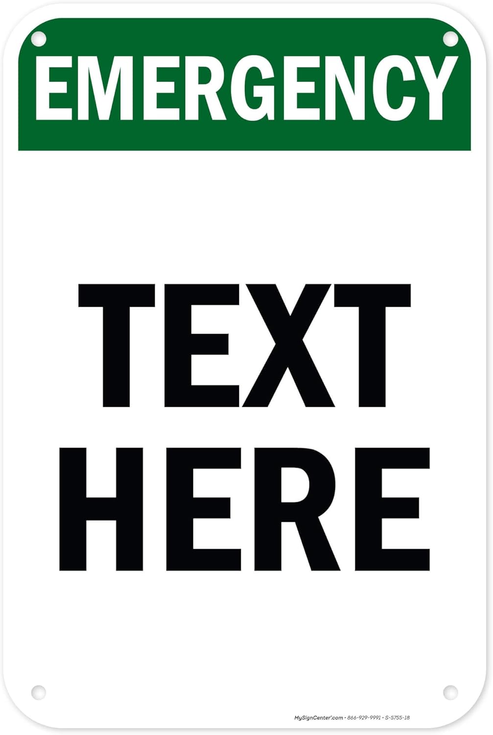 Custom Emergency Sign, OSHA Sign, 12x18 Inches, 55 mil thick HDPE (high density polyethylene), Made in USA by My Sign Center