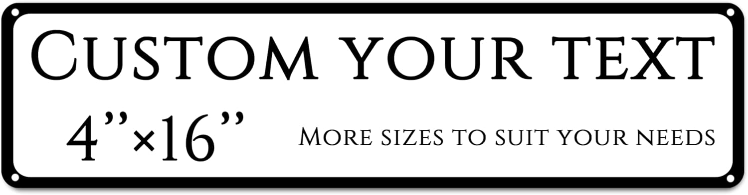 Custom Sign,street signs customized，Double-sided reflective,Aluminum Weatherproof Metal Sign Multiple Sizes, Customize for shops, Business, Workplace, office, Home, Delivery Signs(4 * 16 Inch)