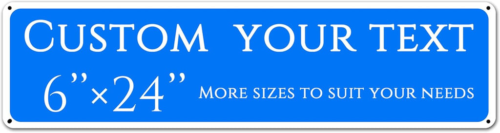 Custom Sign, custom street sign，Aluminum Weatherproof Metal Sign Multiple Sizes, Reflective nameplates and doorplates，Customize for Office, Business, Workplace, office, Home, Delivery Signs(6*24 Inch)