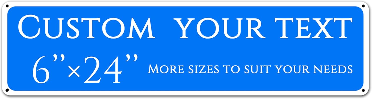 Custom Sign, custom street sign，Aluminum Weatherproof Metal Sign Multiple Sizes, Reflective nameplates and doorplates，Customize for Office, Business, Workplace, office, Home, Delivery Signs(6*24 Inch)