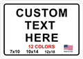 Custom Signs Outdoor Metal for Home Office Business, Personalized, Door, Porch, Delivery, Man Cave, Shop, Garage, Street. For Outside or Inside Use. Our Metal Signs Are UV Printed Solid Aluminum 18x12
