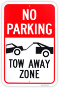Large No Parking - Tow Away Zone Sign, 18"x 12" .040 Aluminum Reflective Sign Rust Free Aluminum-UV Protected and Weatherproof