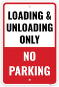 1PC Loading And Unloading Zone No Parking Sign, 18 x 12 Inches - Aluminum