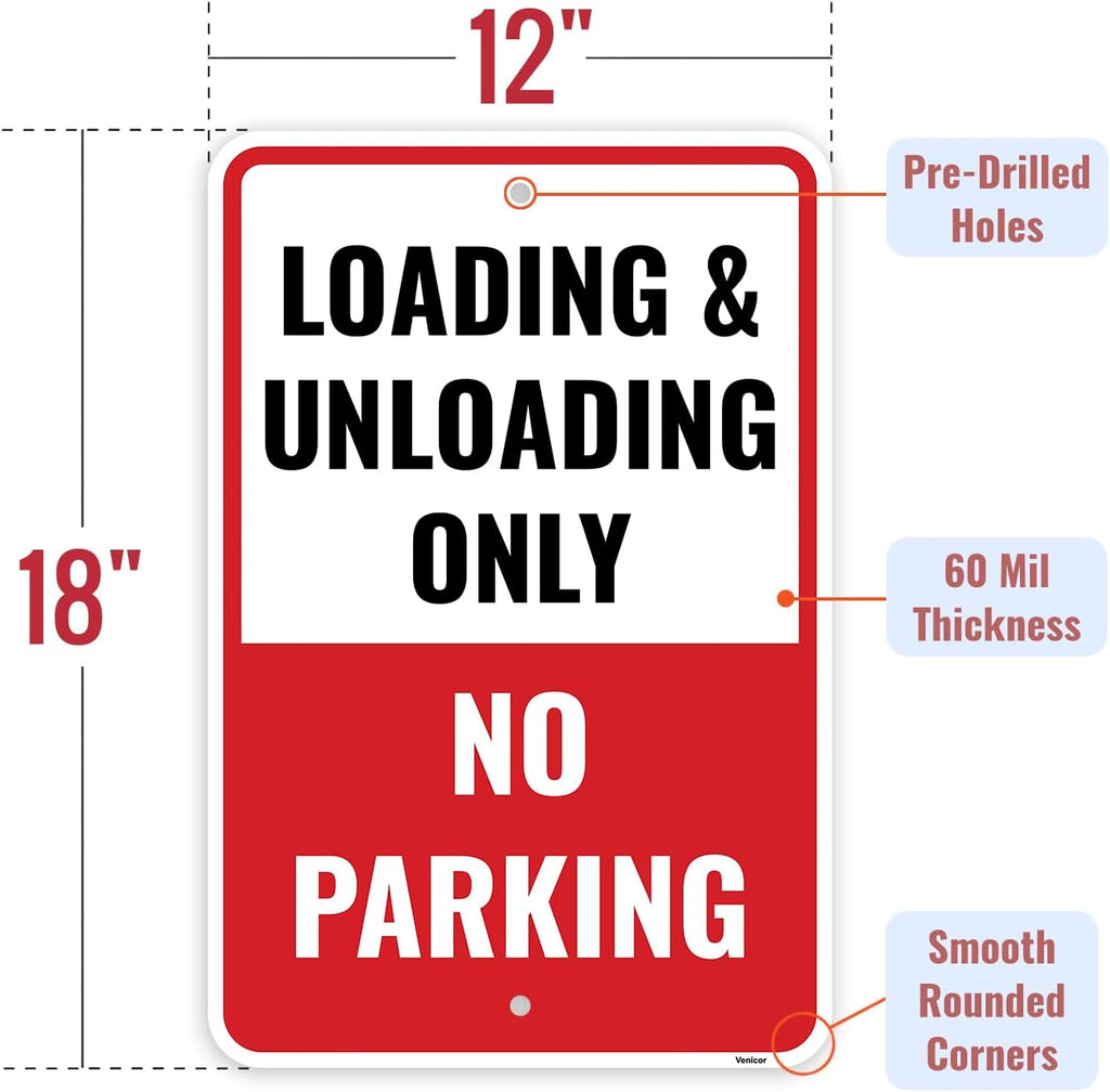 1PC Loading And Unloading Zone No Parking Sign, 18 x 12 Inches - Aluminum