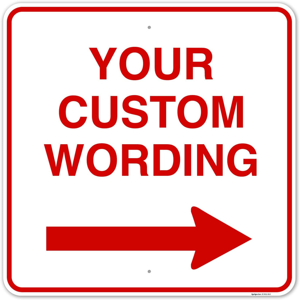 Custom Square Left or Right Arrow Sign, Personalize for Office, Business, Workplace, Office, Home, Airbnb, Delivery Signs, 36x36 Rust Free .063 Aluminum, Fade Resistant, Made in USA