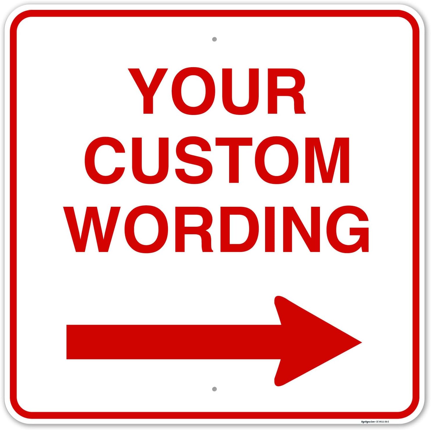 Custom Square Left or Right Arrow Sign, Personalize for Office, Business, Workplace, Office, Home, Airbnb, Delivery Signs, 36x36 Rust Free .063 Aluminum, Fade Resistant, Made in USA