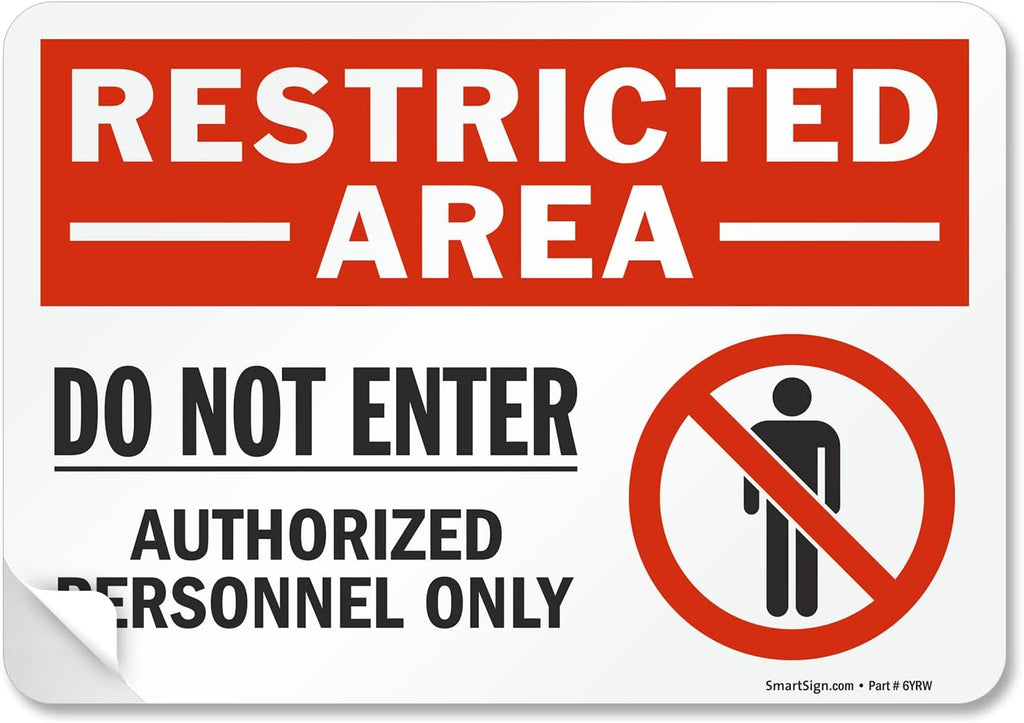 SmartSign 7 x 10 inch “Restricted Area - Do Not Enter, Authorized Personnel Only” Sticker Label with Symbol, 3 mil Laminated Adhesive Polyester, Red, White and Black, Made in USA
