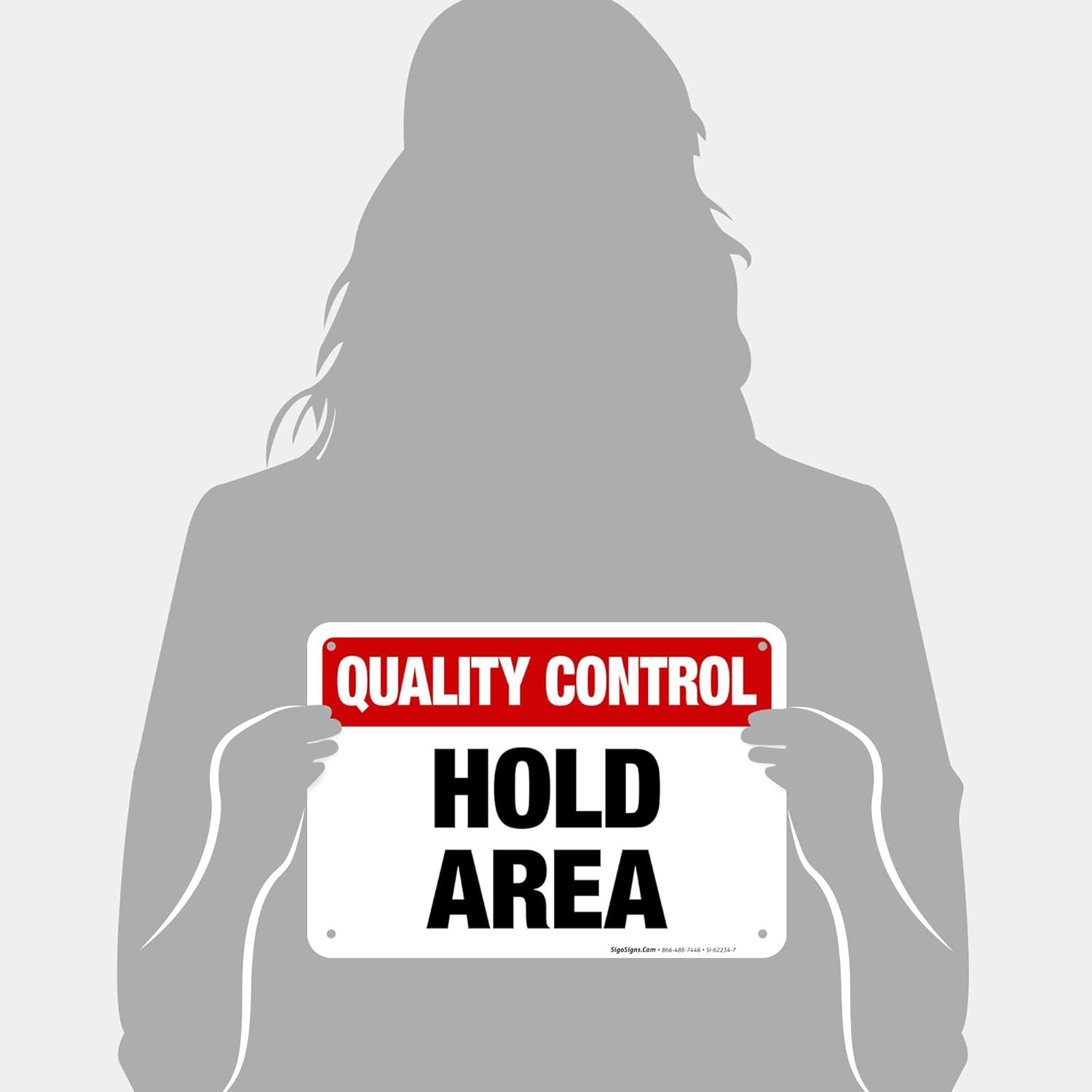 Quality Control Hold Area Sign, 10x7 Inches, 55 mil Thick HDPS (high Density polystyrene), Made in USA
