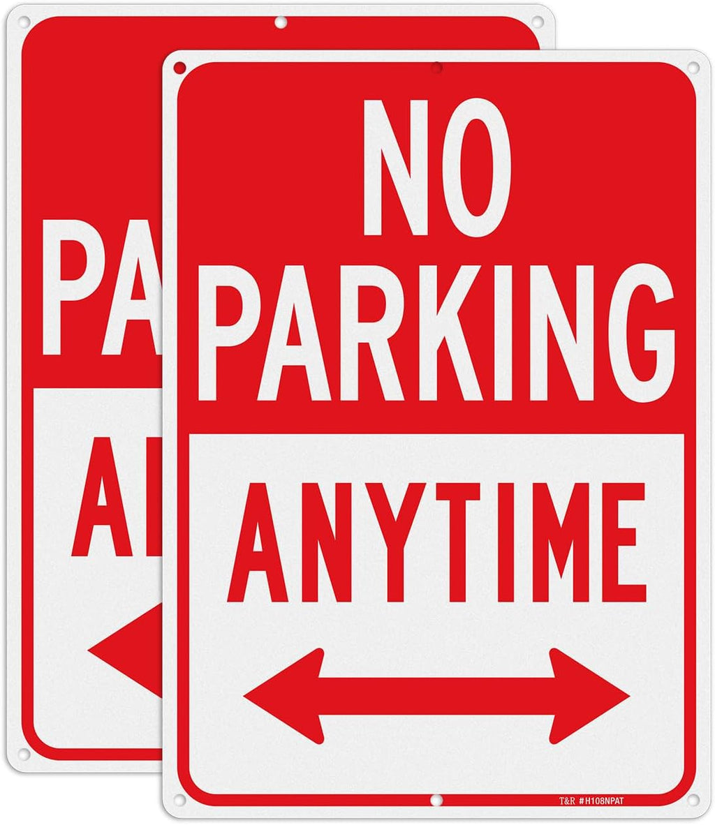 T&R No Parking Anytime Sign - 2 Pack - 14 x 10 Inches Rust Free .040 Aluminum Reflective - UV Protected, Waterproof, Weatherproof and Fade Resistant - 6 Pre-drilled Holes
