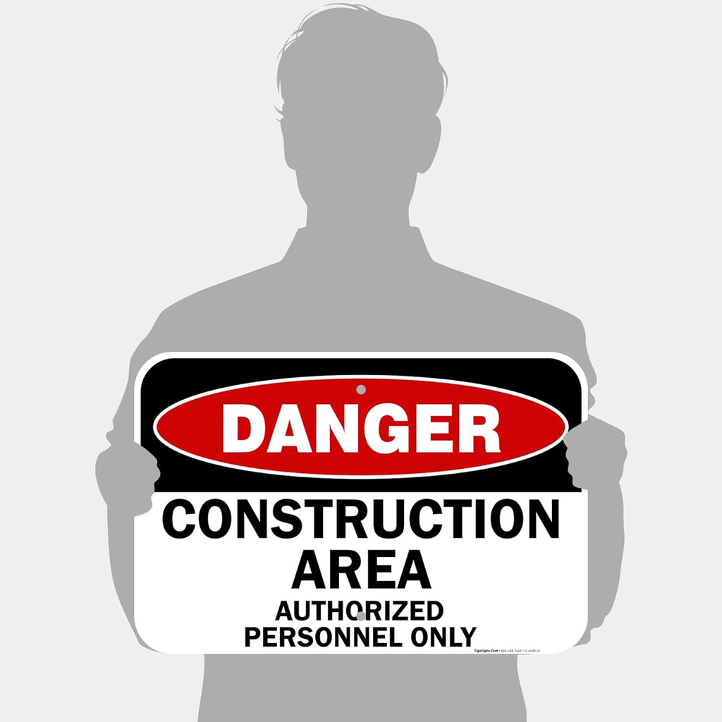 Danger Construction Area Sign, Authorized Personnel Only Sign, 12x18 Inches, 55 mil Thick HDPE (high Density polyethylene), Made in USA