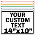 Custom Aluminum Signs – Personalized Weatherproof Metal Signs for Indoor & Outdoor Use – Multiple Sizes – Add Text/Logo – Optional Reflective & Double-Sided Printing – for Home, Business, Hazard, Garden, Door & Commercial Use (Rectangle 2, 14x10inch)