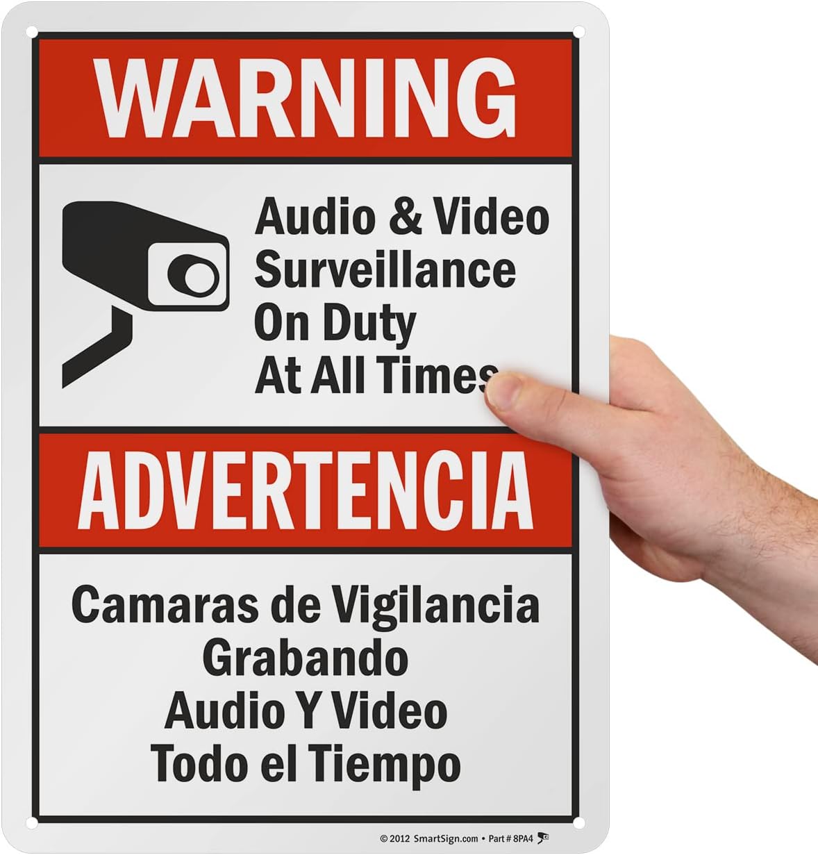SmartSign-S-9392-AL-14 Warning - Audio & Video Surveillance On Duty At All Times Bilingual Sign By | 10" x 14" Aluminum - Black/Red on White