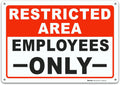 Brimar - 10 x 7" - Restricted Area Employees Only Sign - .055″ Polyethylene Plastic- Clear Text - Easy Installation