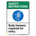 Safety Instructions Body Harness Required for Entry Sign, 10x7 Inches, 4 Mil Vinyl Decal Stickers Weather Resistant, Made in USA by Sigo Signs