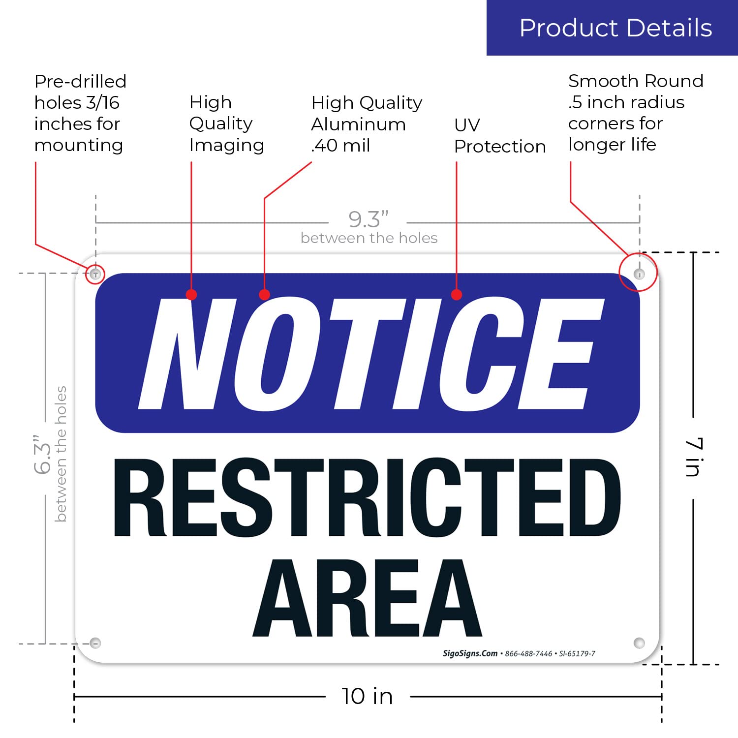 Notice Restricted Area Sign, 10x7 Inches, Rust Free .040 Aluminum, Fade Resistant, Made in USA