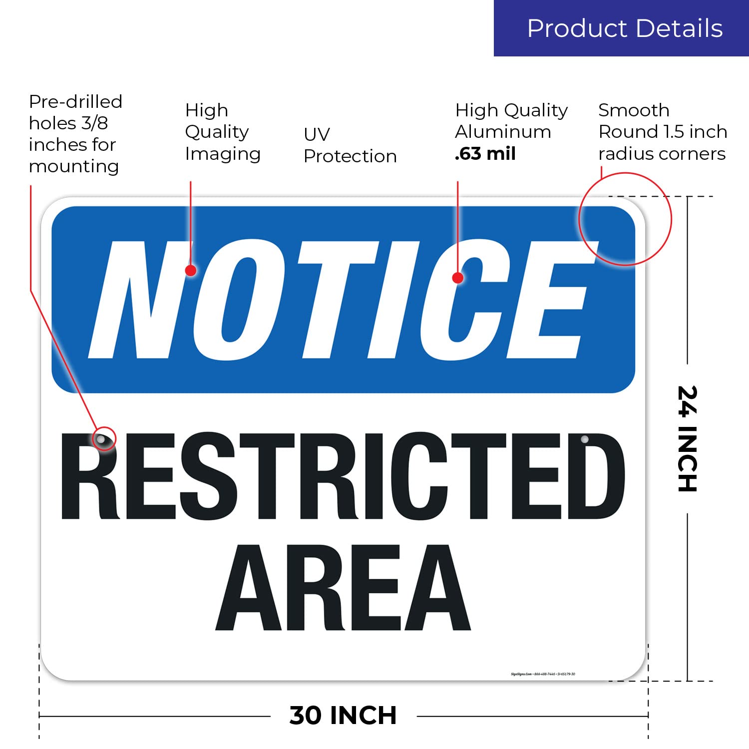 Notice Restricted Area Sign, 24x30 Inches, Rust Free .063 Aluminum, Fade Resistant, Made in USA