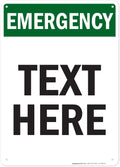 Custom Emergency Sign, OSHA Sign, 10x14 Inches, 55 mil thick HDPE (high density polyethylene), Made in USA by My Sign Center