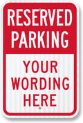 SmartSign "Reserved Parking - Add Your Wording Here" Custom Sign | 12" x 18" 3M Diamond Grade Reflective Aluminum, Made in USA