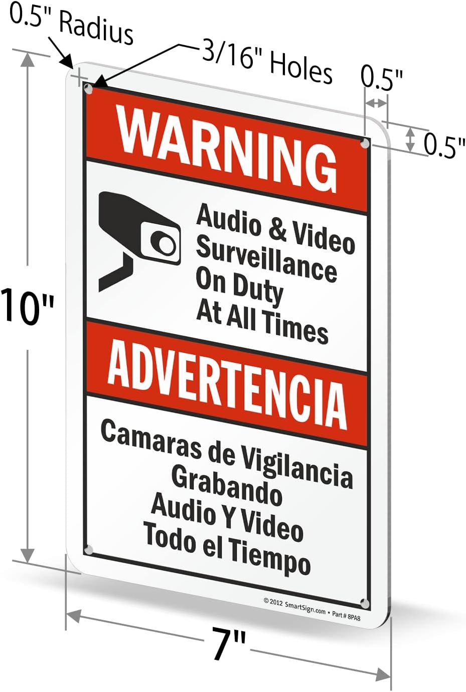 SmartSign 10 x 7 inch “Warning - Audio & Video Surveillance On Duty At All Times” Bilingual Sign, Digitally Printed, 55 mil HDPE Plastic, Red, Black and White, Made in USA