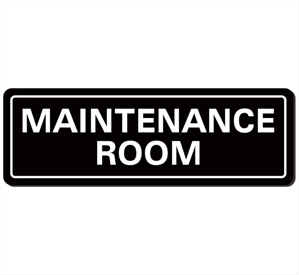 Maintenance Room Sign, Premium Durable Acrylic Material, Super Strong Adhesive, Quick Installation, Suitable for Your Home and Business (9 × 3 Inches, Black)