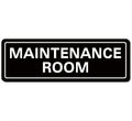 Maintenance Room Sign, Premium Durable Acrylic Material, Super Strong Adhesive, Quick Installation, Suitable for Your Home and Business (9 × 3 Inches, Black)