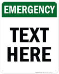 Custom Emergency Sign, OSHA Sign, 24x30 Inches, 55 mil thick HDPE (high density polyethylene), Made in USA by My Sign Center