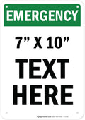 Custom Emergency Sign, OSHA Sign, 7x10 Inches, Rust Free .040 Aluminum, Fade Resistant, Made in USA by My Sign Center
