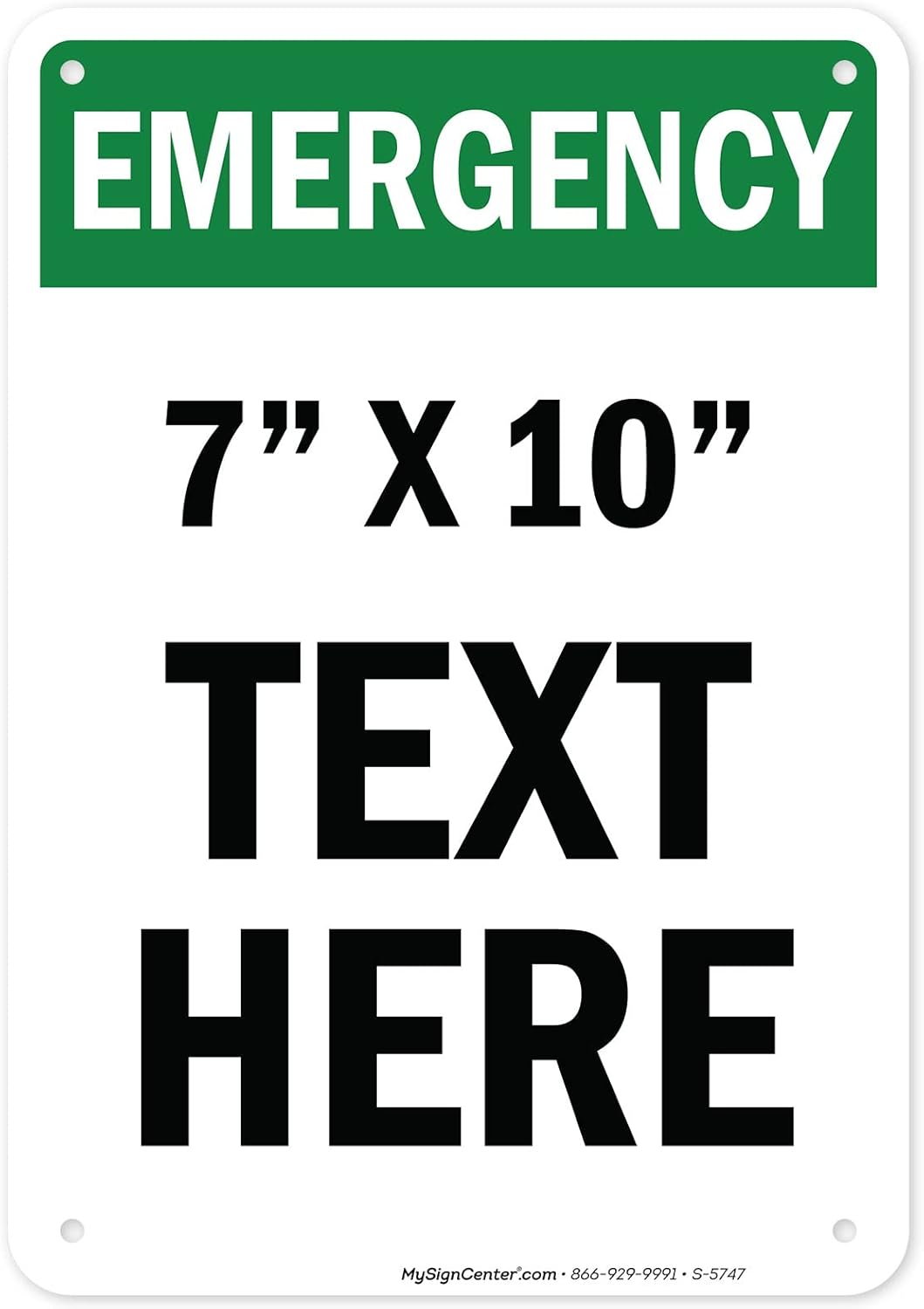 Custom Emergency Sign, OSHA Sign, 7x10 Inches, Rust Free .040 Aluminum, Fade Resistant, Made in USA by My Sign Center