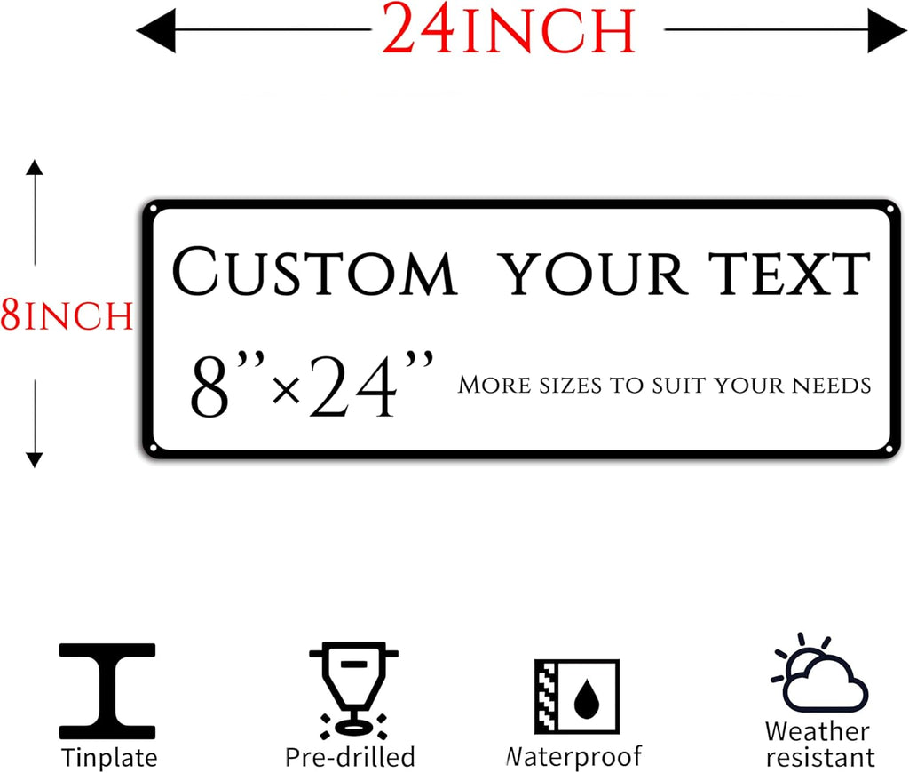 Custom Sign, Custom Indoor/Outdoor Decorative Sign，Reflective，Aluminum Weatherproof Metal Sign Multiple Sizes, Customize for street Business, Workplace, office, Home, Delivery Signs(8 * 24 Inch)
