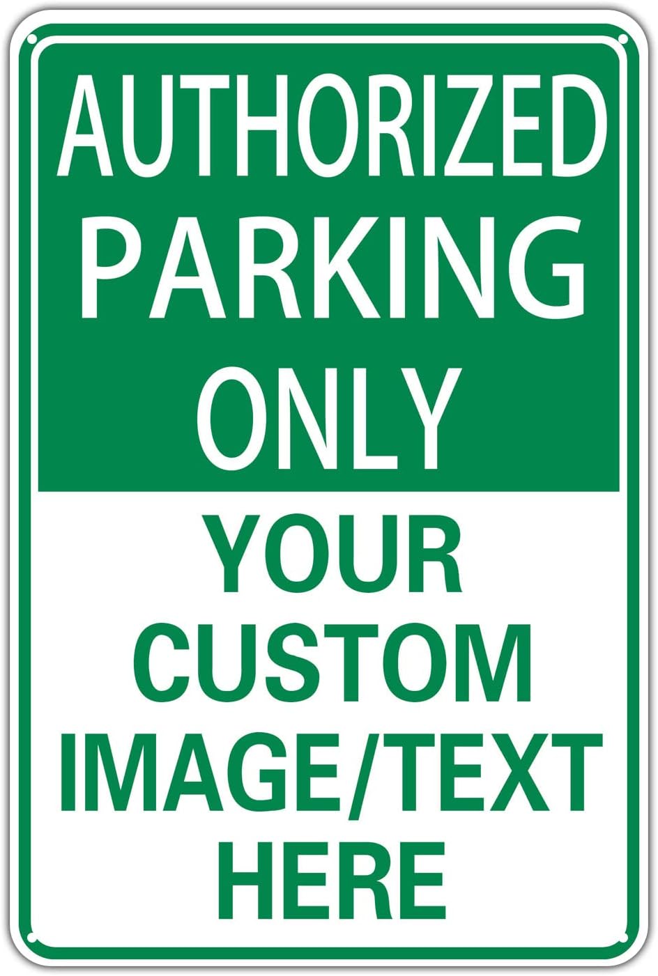 Authorized Parking Only Custom Parking Signs for Parking Lots Business and Schools Outdoor Use Aluminum Metal Decor 12x8 Inches