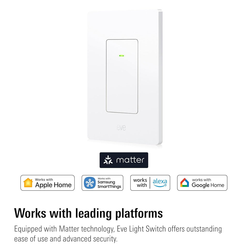 Eve Light Switch (Matter) – Smart Wall Switch for Apple Home, Alexa, Google Home, SmartThings; for Single-Pole & 3-Way switches; Thread, Requires Thread Border Router & Neutral Wire; UL-Certified