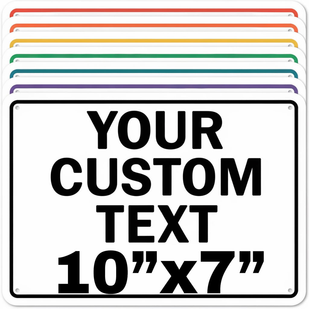 Custom Aluminum Signs – Personalized Weatherproof Metal Signs for Indoor & Outdoor Use – Multiple Sizes – Add Text/Logo – Optional Reflective & Double-Sided Printing – for Home, Business, Hazard, Garden, Door & Commercial Use (Rectangle 2, 10x7inch)