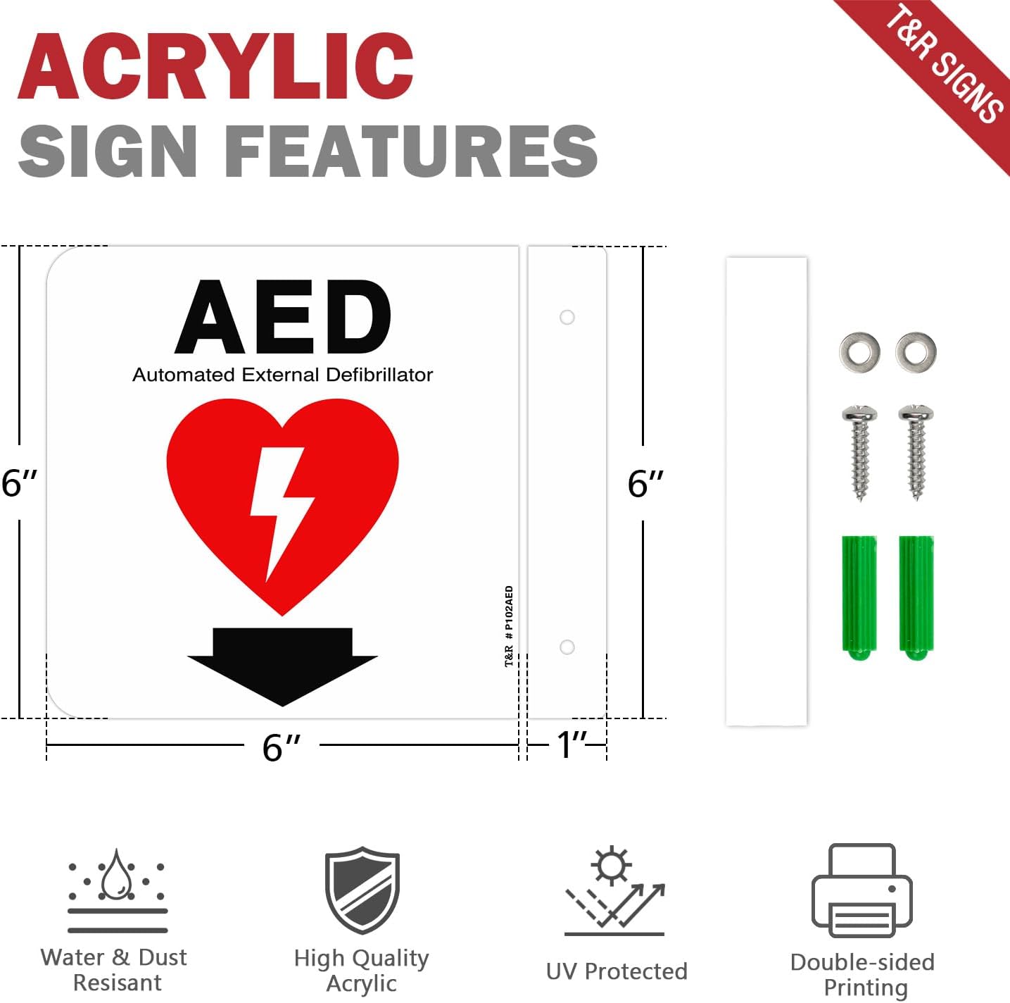 T&R AED Sign, Automated External Defibrillator with Down Arrow - 4 Pack - 6 x 6 Inches Acrylic, 2 pre-drilled holes, Includes Matching Screws, Use for Office/Business