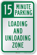 SmartSign 18 x 12 inch “15 Minute Parking - Loading And Unloading Zone” Metal Sign, 63 mil Aluminum, 3M Laminated Engineer Grade Reflective Material, Green and White, Made in USA